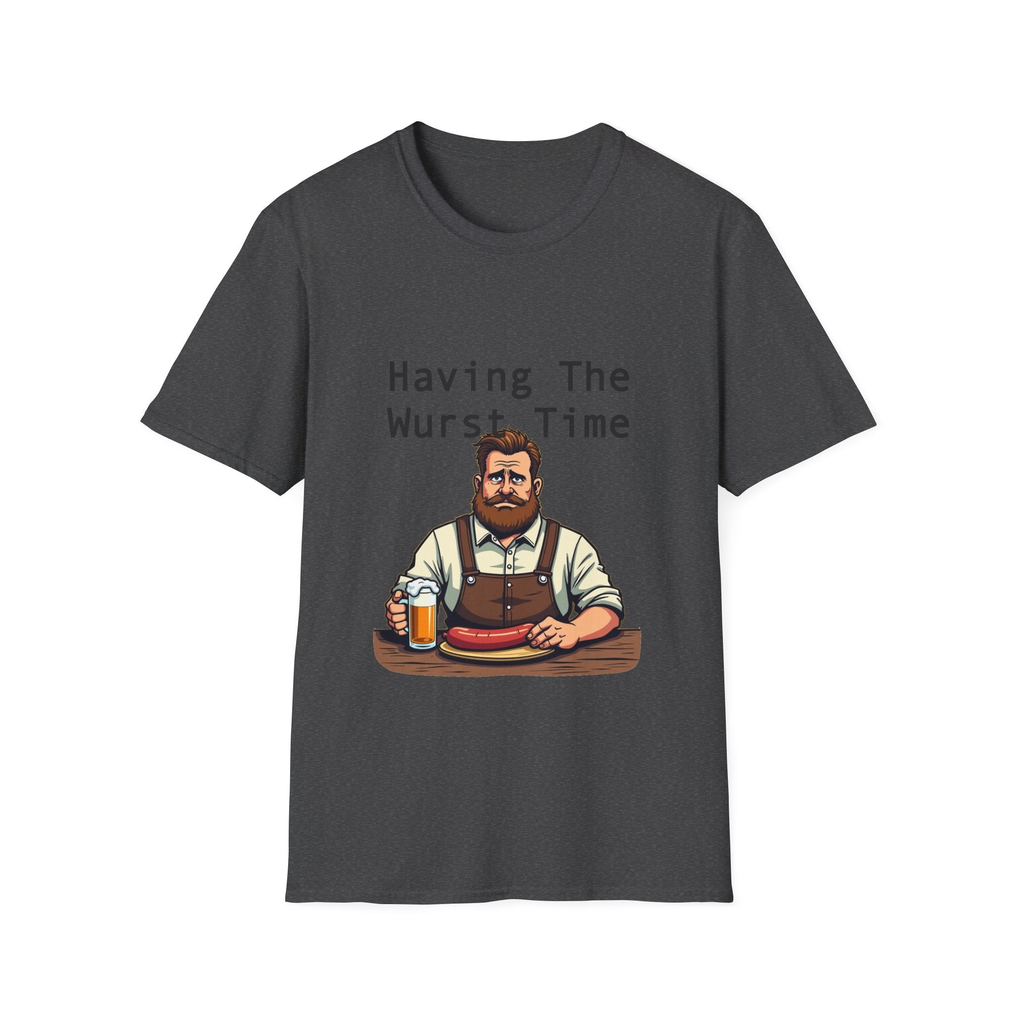 Having The Wurst Time T-Shirt, Funny German Beer, Unisex Humor Tee, Oktoberfest Gift, Casual Wear, Party Outfit
