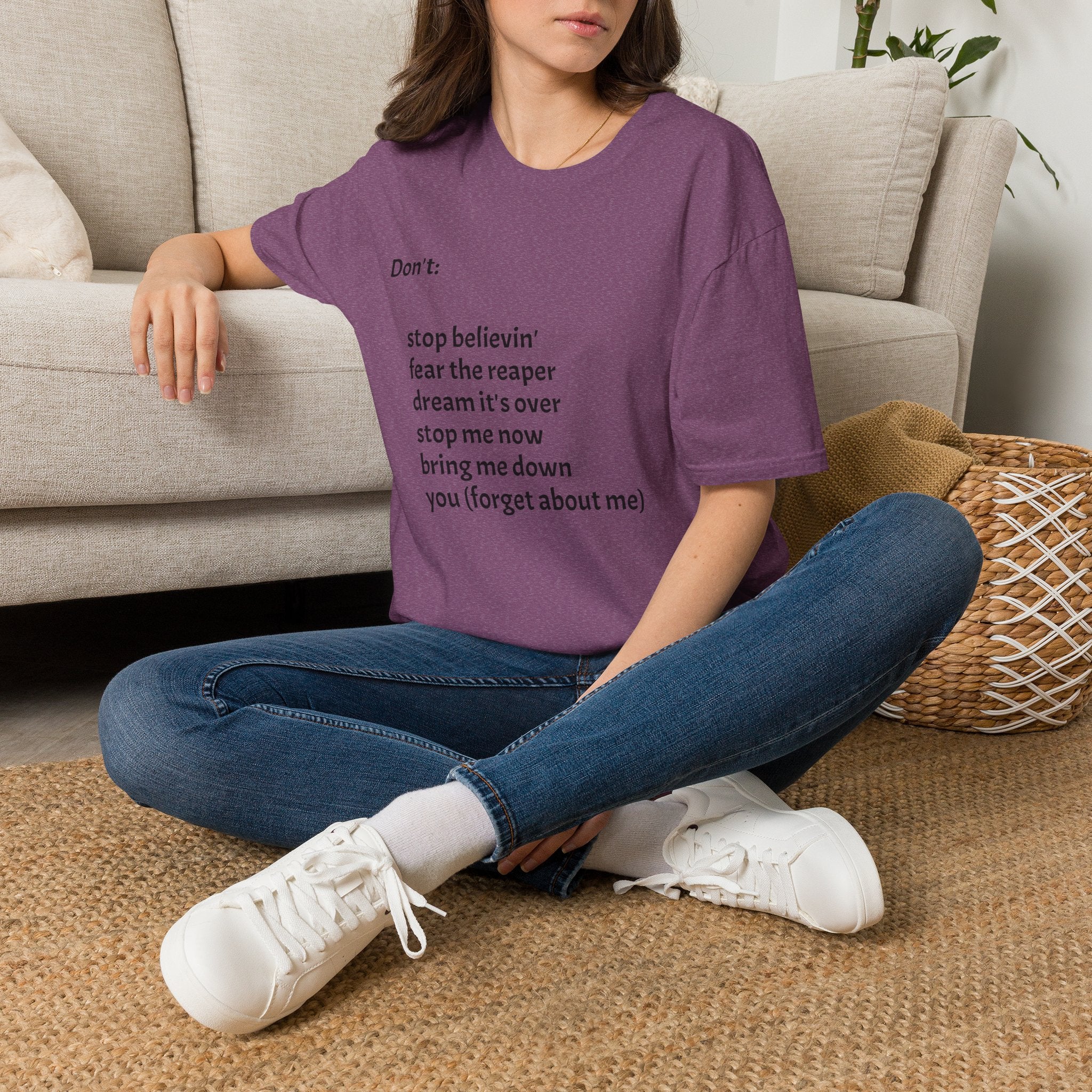 T‑Shirt — "Don't:" Lyrics Minimalist Tee (stop believin', fear the reaper, dream it's over)