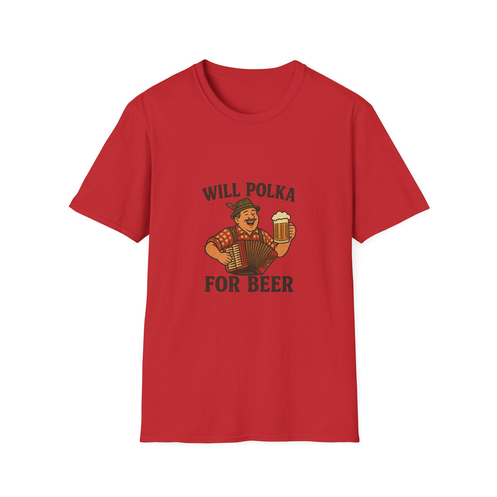 Will Polka For Beer T-Shirt, Oktoberfest