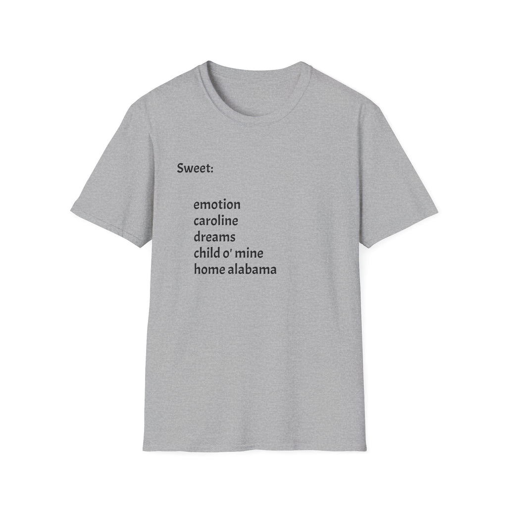 T-Shirt — Minimal “Sweet:” Tracklist Tee (emotion, caroline, dreams, child of mine, home alabama)