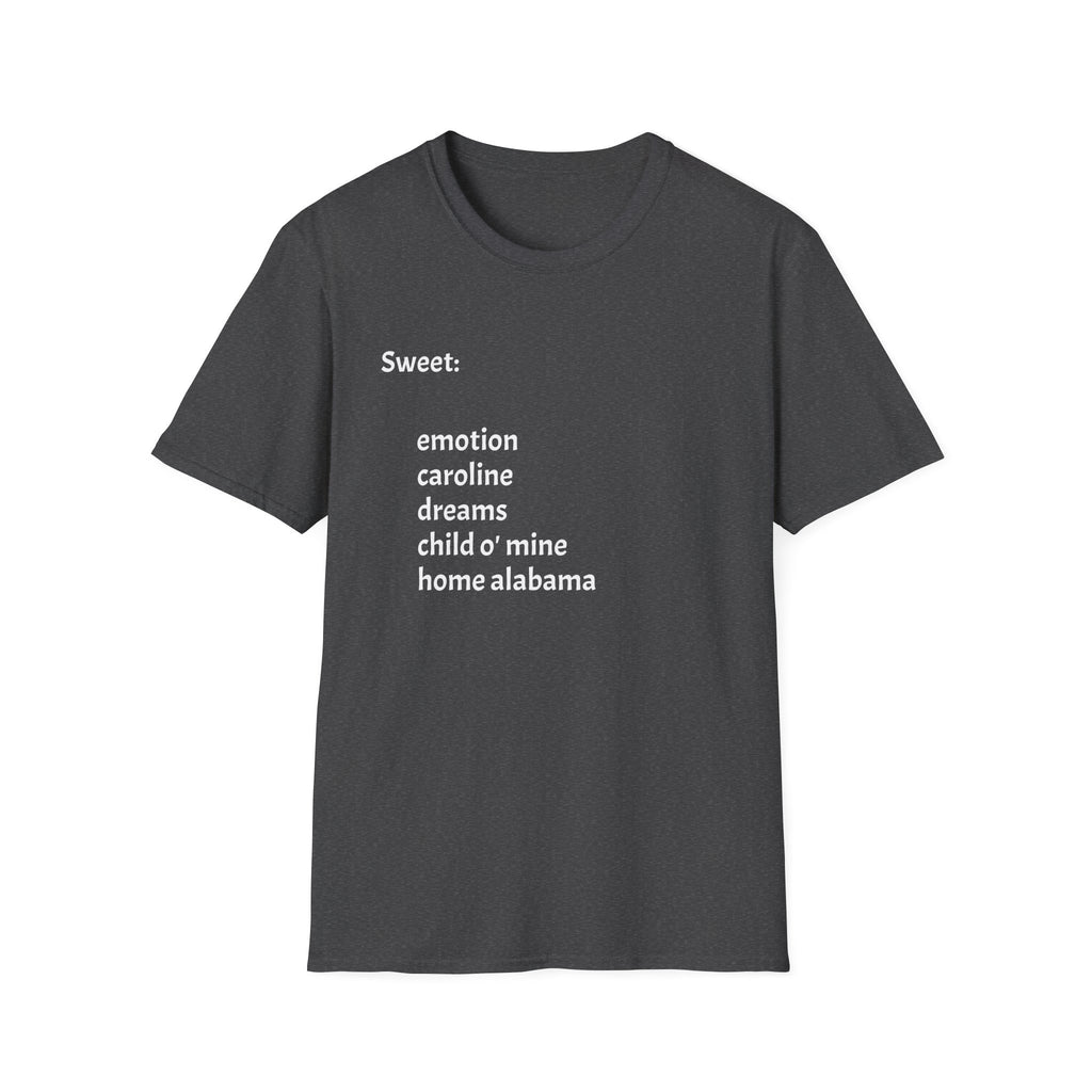 T-Shirt — Minimal “Sweet:” Tracklist Tee (emotion, caroline, dreams, child of mine, home alabama)