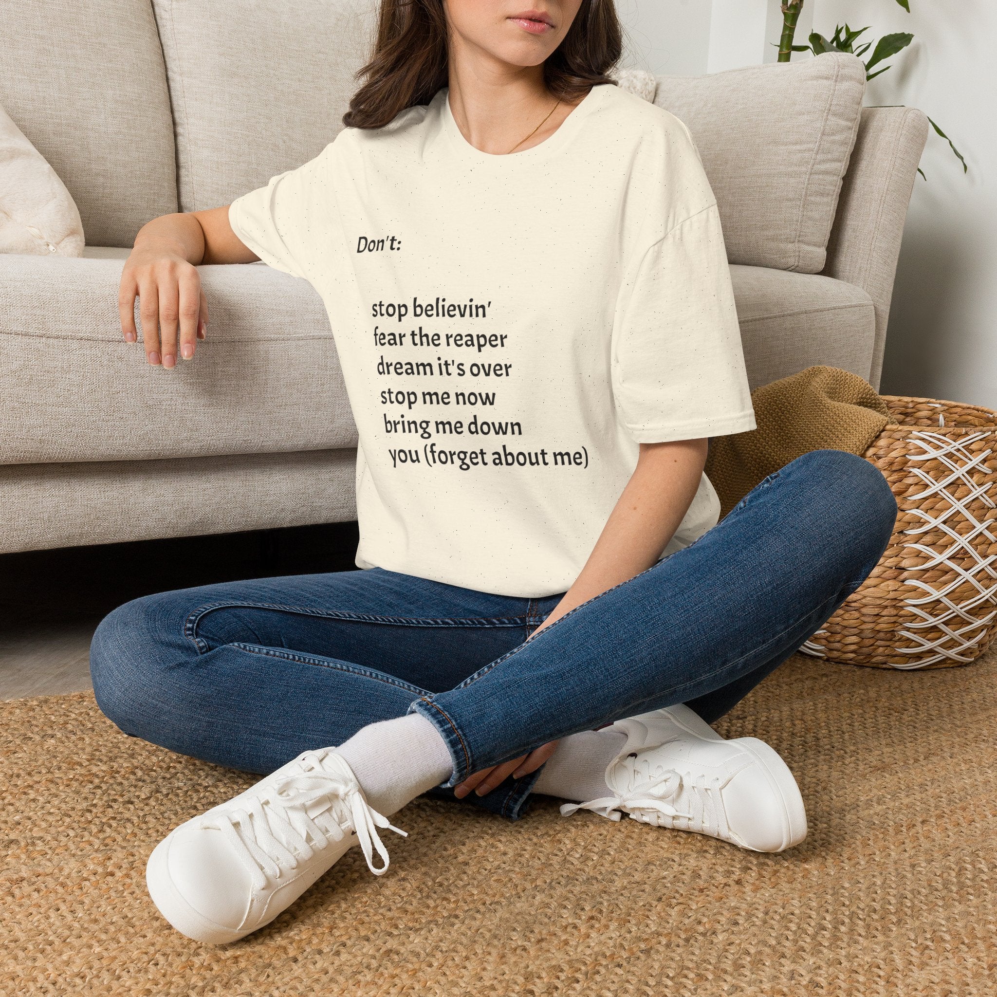 T‑Shirt — "Don't:" Lyrics Minimalist Tee (stop believin', fear the reaper, dream it's over)