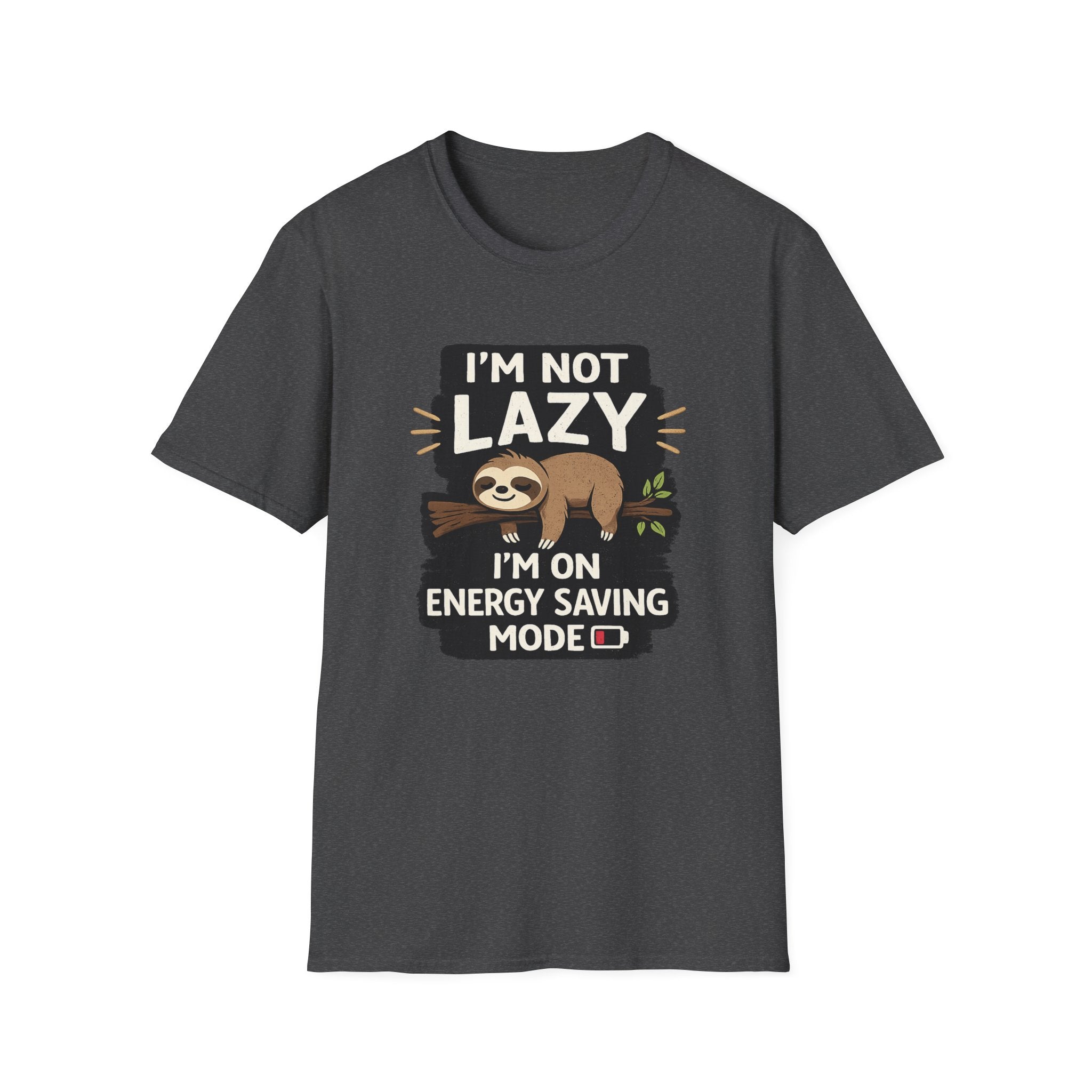 Sloth "I'm Not Lazy, I'm on Energy Saving Mode" T-Shirt