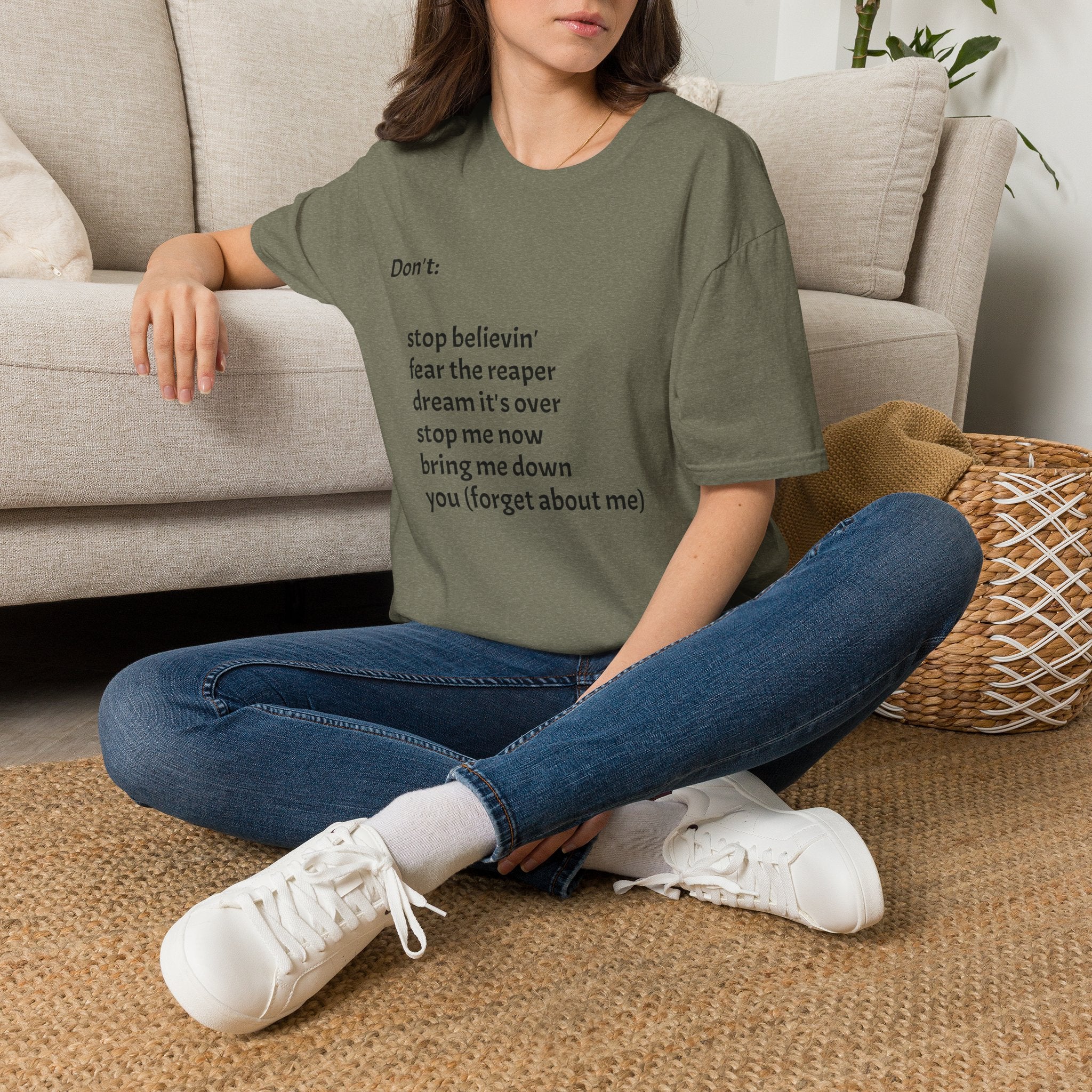 T‑Shirt — "Don't:" Lyrics Minimalist Tee (stop believin', fear the reaper, dream it's over)