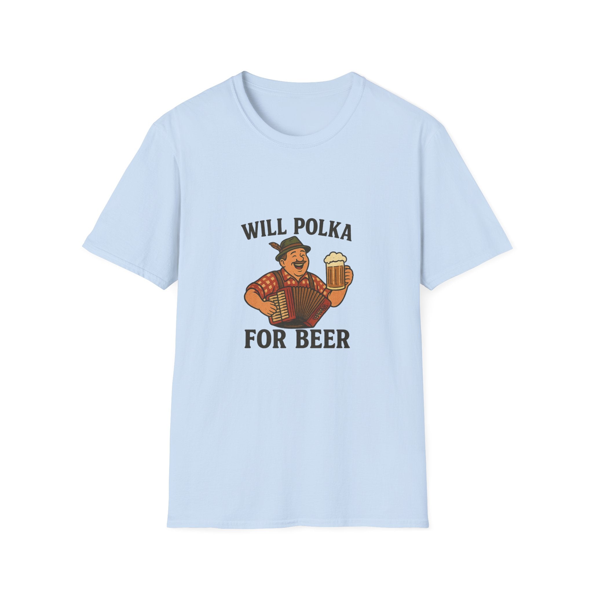 Will Polka For Beer T-Shirt, Oktoberfest