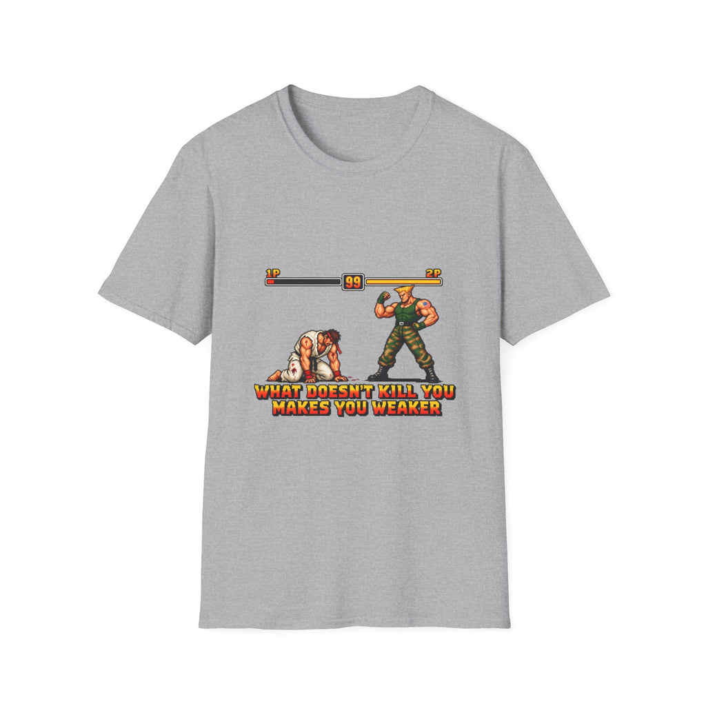 What Doesn’t Kill You Makes You Weaker Funny Retro Gaming T-Shirt