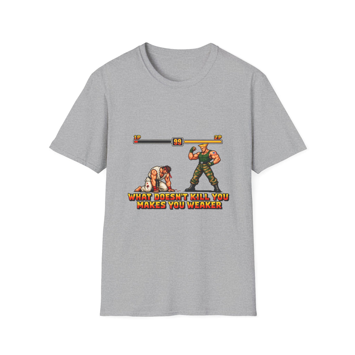 What Doesn’t Kill You Makes You Weaker Funny Retro Gaming T-Shirt