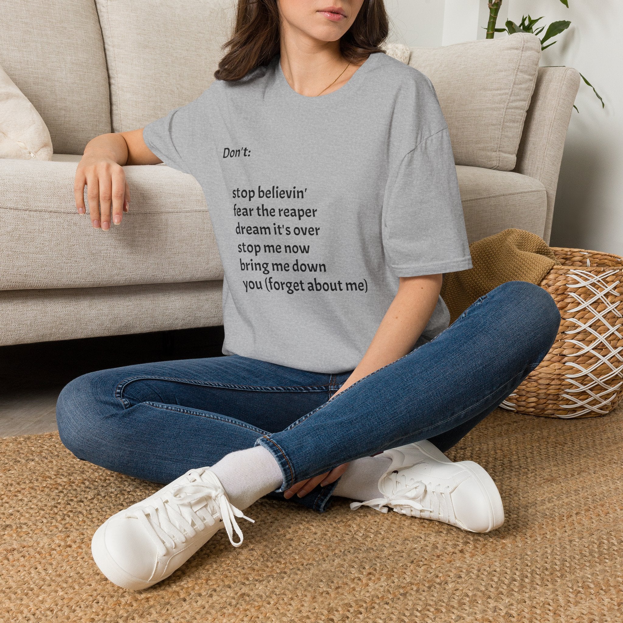 T‑Shirt — "Don't:" Lyrics Minimalist Tee (stop believin', fear the reaper, dream it's over)