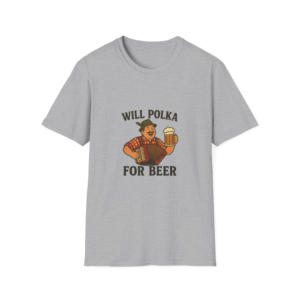 Will Polka For Beer T-Shirt, Oktoberfest