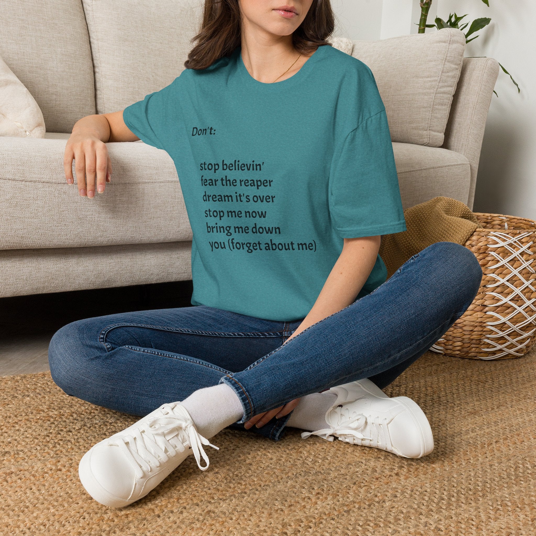 T‑Shirt — "Don't:" Lyrics Minimalist Tee (stop believin', fear the reaper, dream it's over)