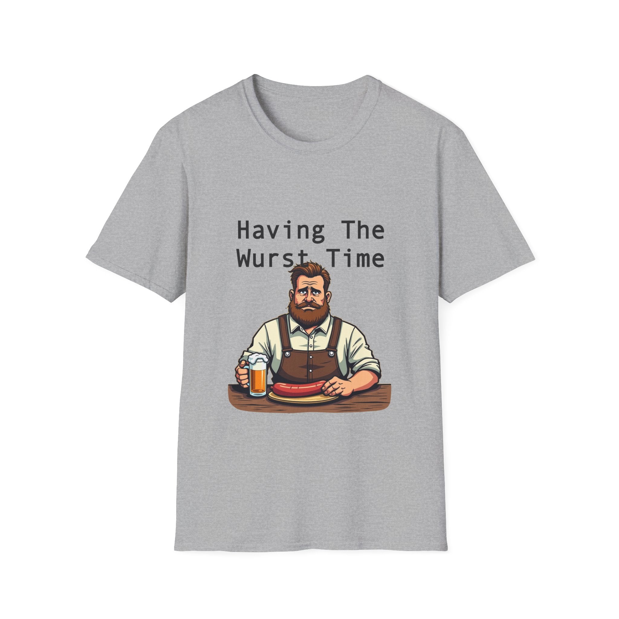 Having The Wurst Time T-Shirt, Funny German Beer, Unisex Humor Tee, Oktoberfest Gift, Casual Wear, Party Outfit