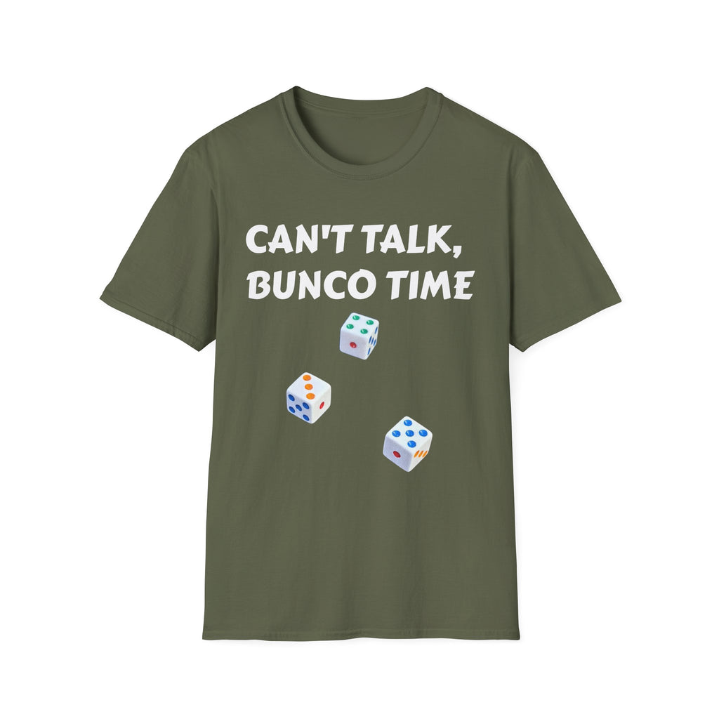 Can't Talk Bunco Time T-Shirt | Dice Game Night Tee