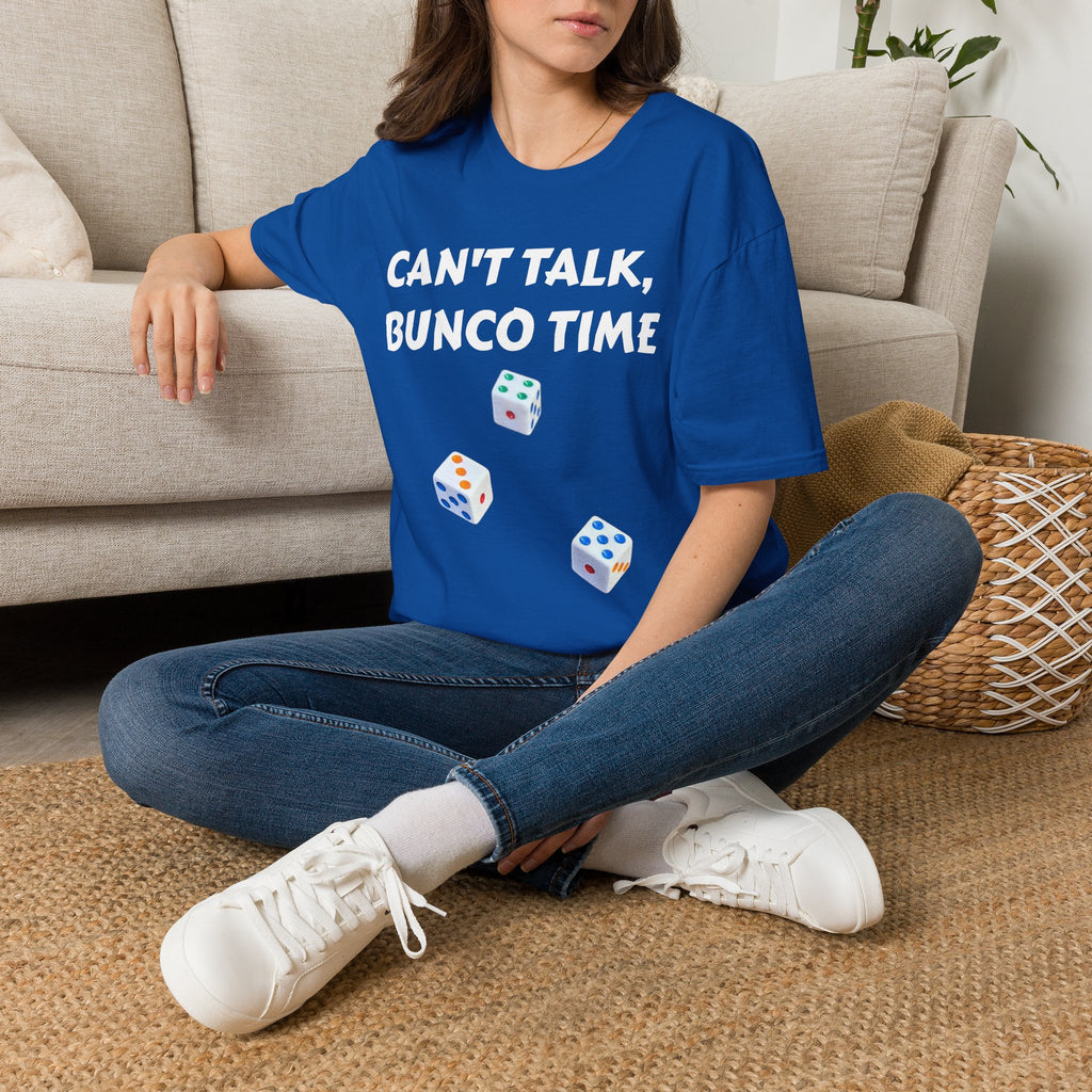 Can't Talk Bunco Time T-Shirt | Dice Game Night Tee